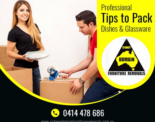 Expert Tips from a Sydney Removalist for Packing Dishes & Glassware